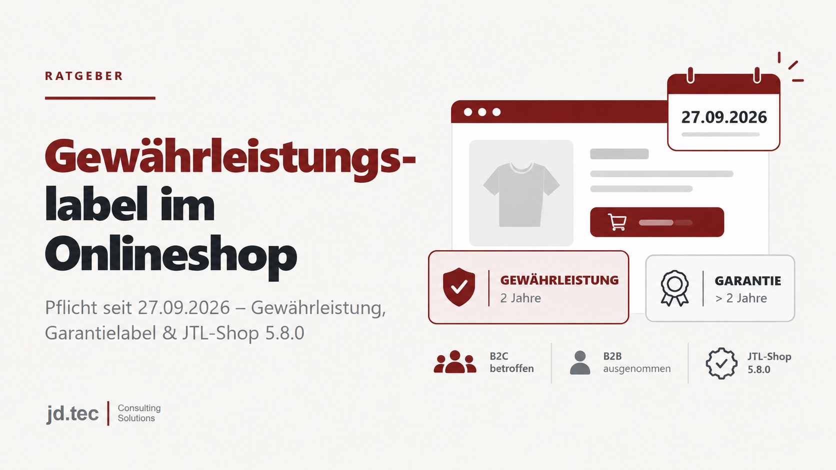 Gewährleistungs- und Garantielabel: was im JTL-Shop jetzt zu tun ist